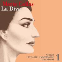 Maria Calla - La Diva - Norma - Lucia Di Lammermoor - Turandot