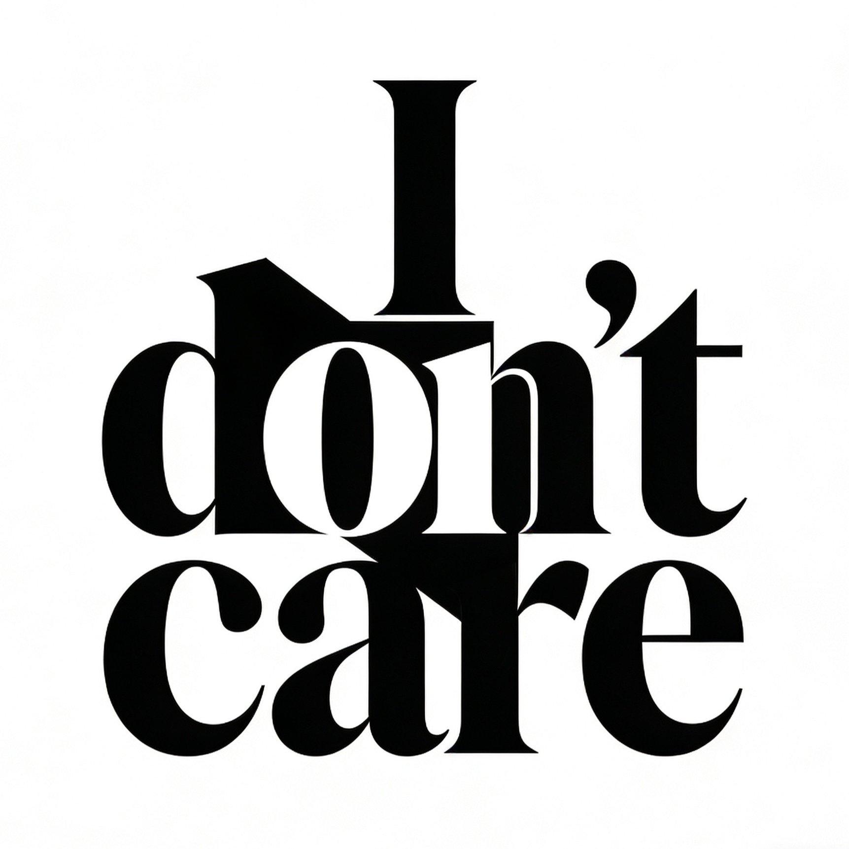 I DON'T CARE封面