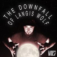 The Downfall of Langis Wolf