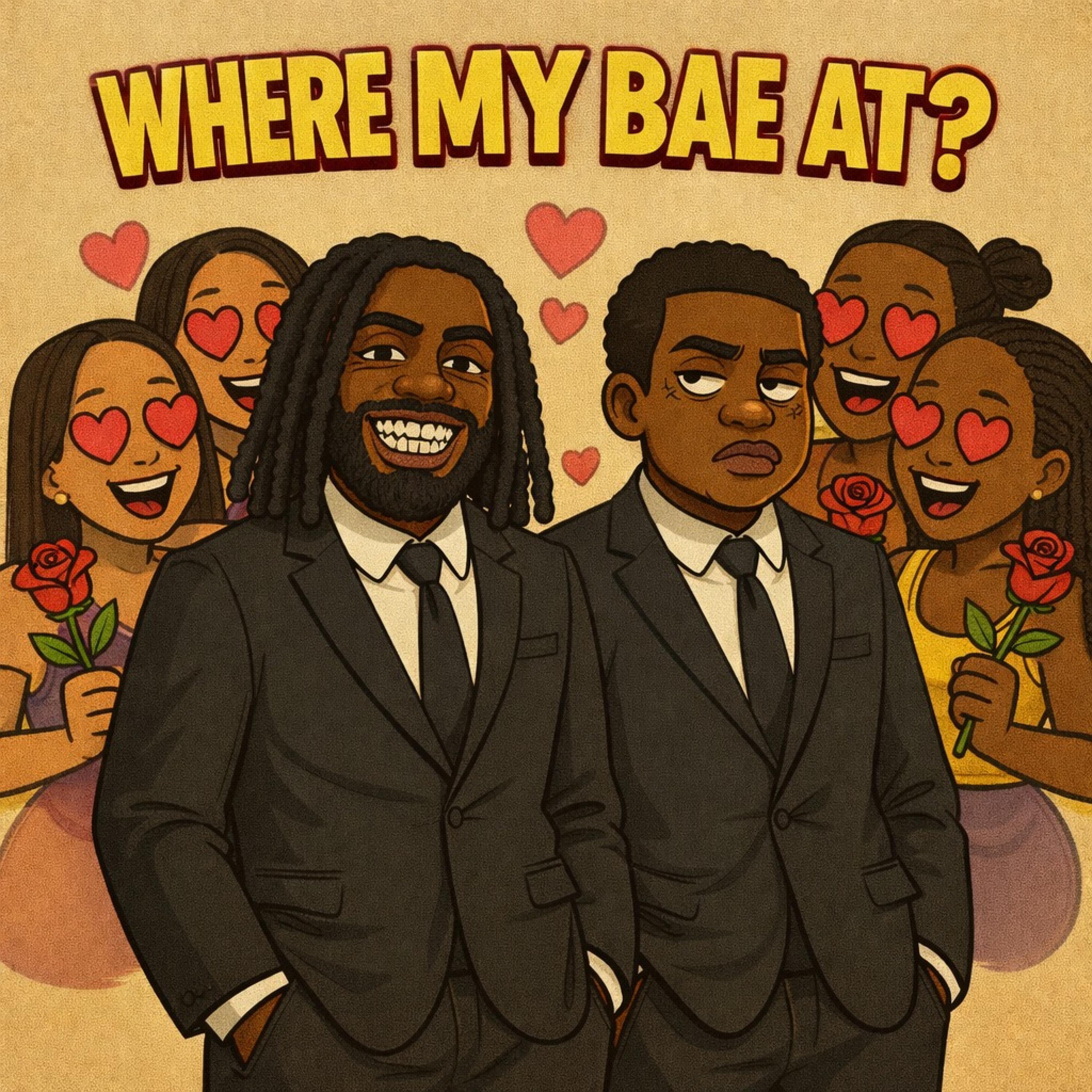 Where My Bae At? (Extended Version)
