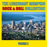 The Legendary Memphis Rock & Roll Collection, Vol. 2