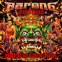 Barong Family: Hard in Bangkok, Pt. 2