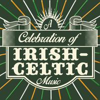 A Celebration of Irish-Celtic Music