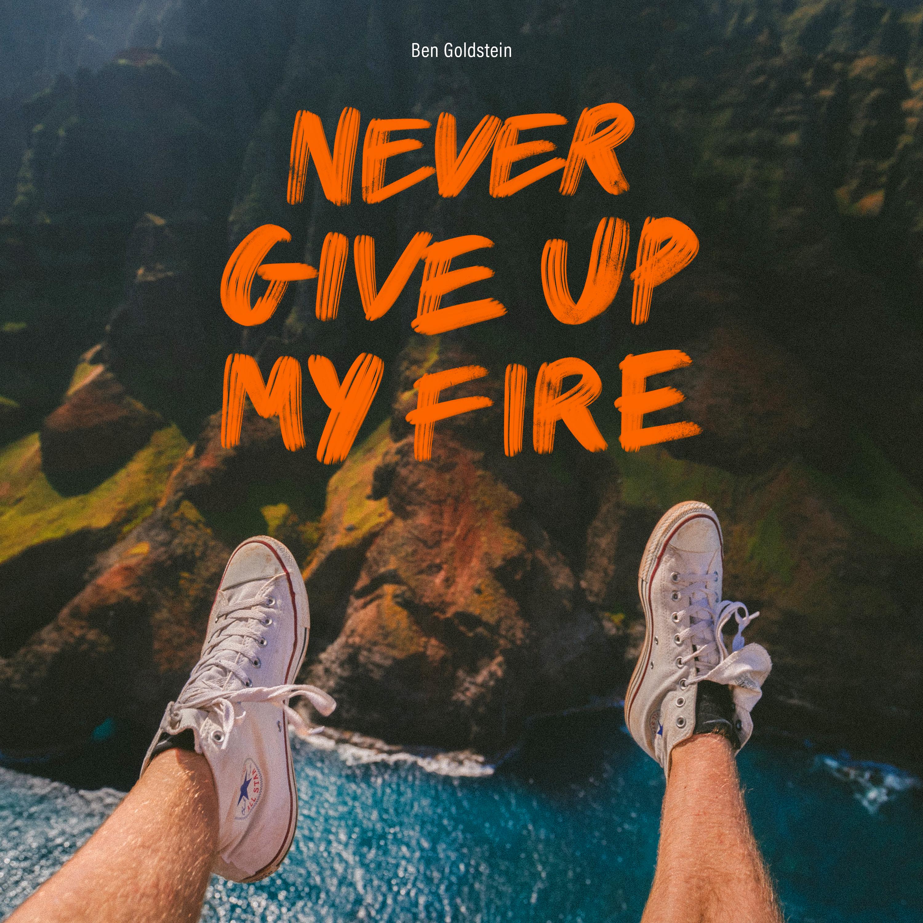 I Can't Lose it All_Ben Goldstein_Never Give Up My Fire | 在线播放_I Can't Lose it All歌词_I Can't Lose it All下载 | 网易云音乐