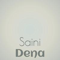 Saini Dena