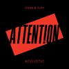 Charlie Puth - Attention (Acoustic)