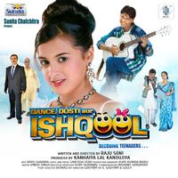 Dance, Dosti Aur Ishqool (Original Motion Picture Soundtrack)