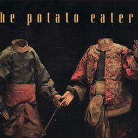 The Potato Eaters