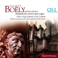 Boëly: Pange Lingua: L'année liturgique - Vol.2