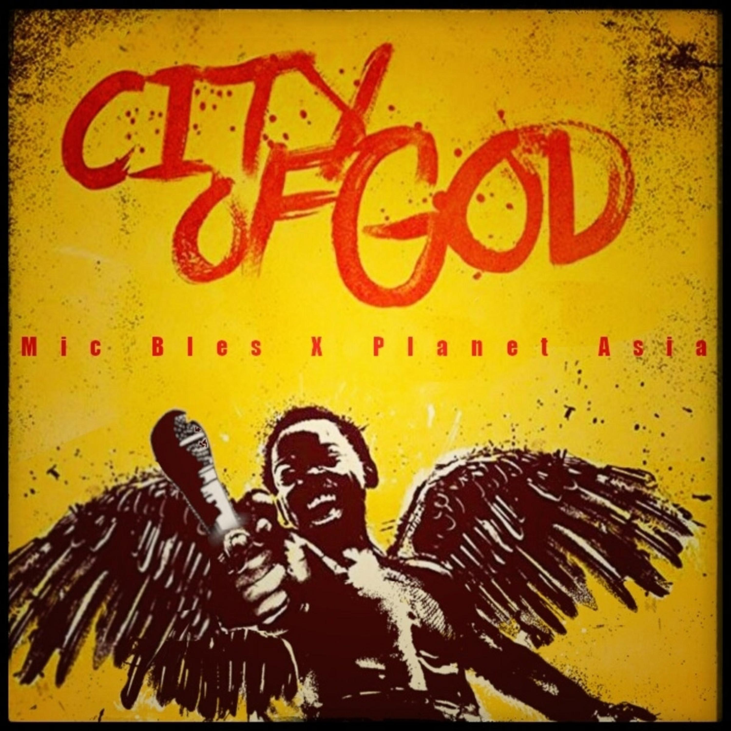 City Of God (feat. Planet Asia & DJ Romes)
