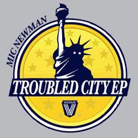 Troubled City EP