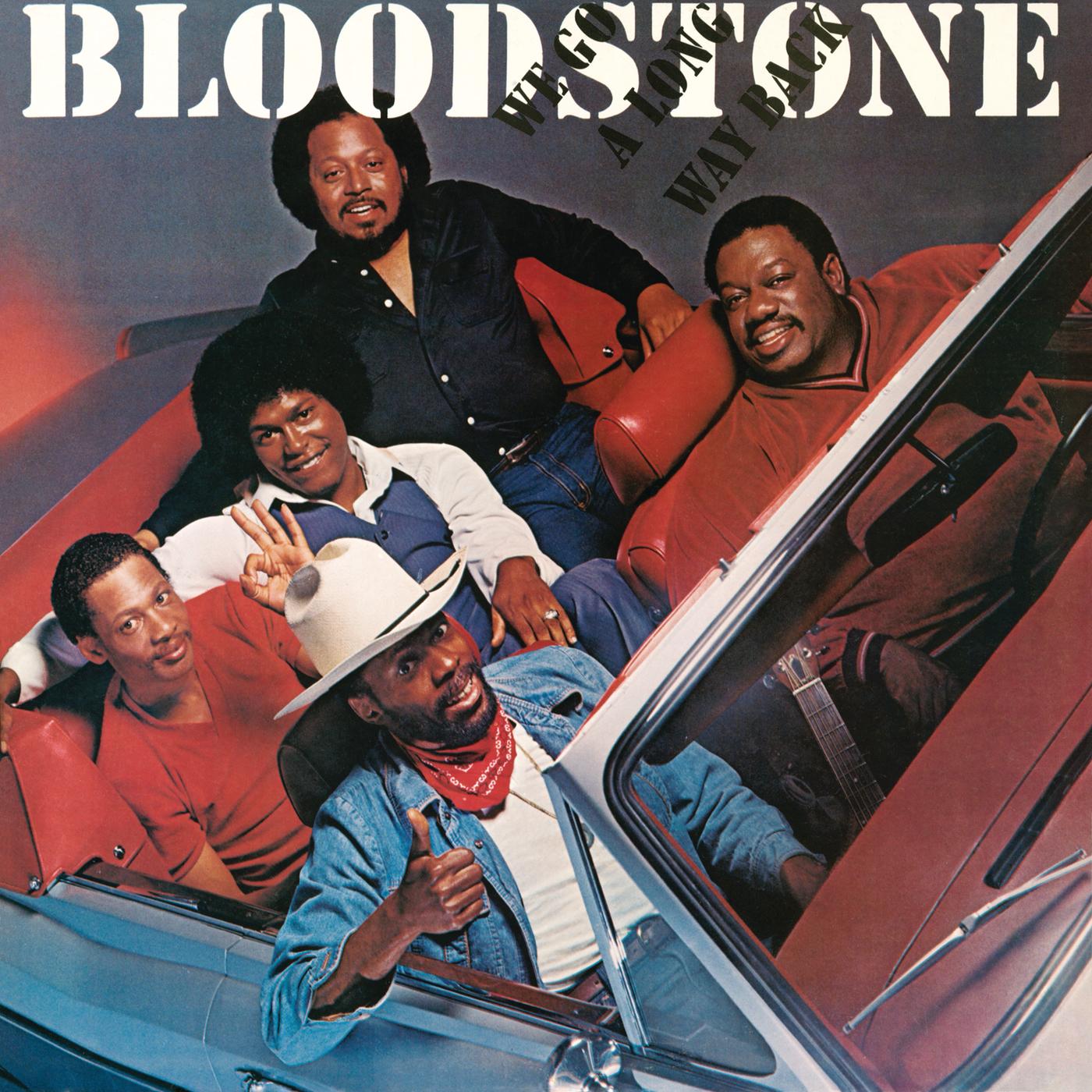 Funkin' Around_Bloodstone_We Go A Long Way Back (Expanded Edition) | 在线播放_Funkin' Around歌词_Funkin' Around下载 | 网易云音乐