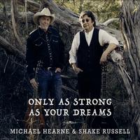 Only as Strong as Your Dreams