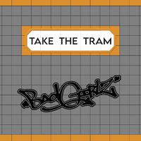 Take The Tram