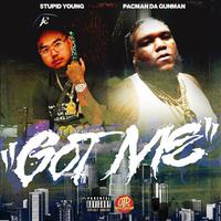 Got Me (feat. Pacman Da Gunman)