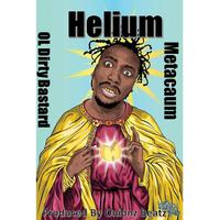 Helium (He) (feat. Ol' Dirty Bastard)