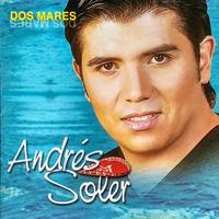 Andres Soler - Demasiado Tarde
