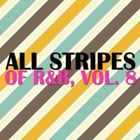 All Stripes of R&B, Vol. 8