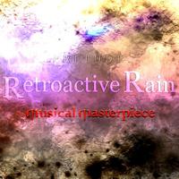 Retroactive Rain