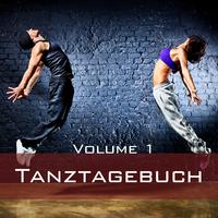 Tanztagebuch, Vol. 1