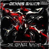 Die ganze Nacht (Remix)