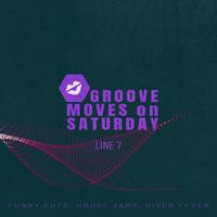 Groove Moves on Saturday - Line 7