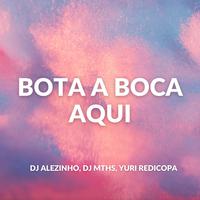 Bota a Boca Aqui