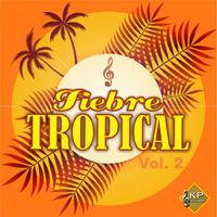 Fiebre Tropical Vol. 2