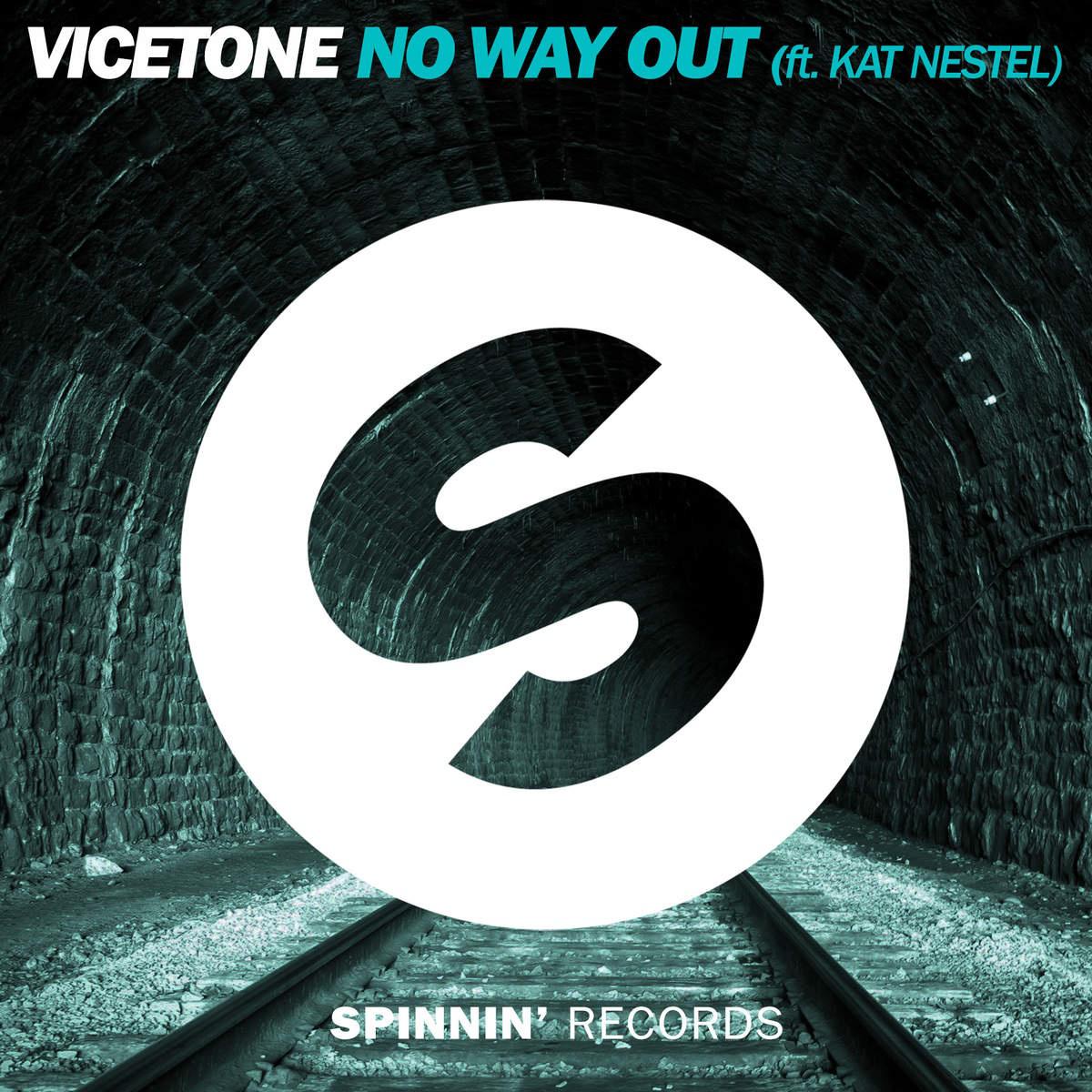 no way out vicetone/kat nestel 网易云音乐