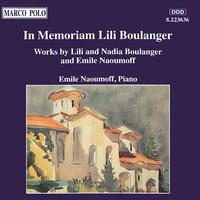 BOULANGER, Lili and Nadia: In Memoriam Lili Boulanger