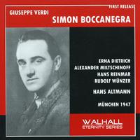 VERDI, G.: Simon Boccanegra [Opera] (Sung in German) (Dietrich, Miltschninoff, Reinmar, Wünzer, Bavarian Radio Chorus and Symphony Orchestra) (1947)