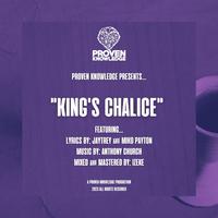 King's Chalice (feat. JayTrey, Miko Payton & Anthony Church)