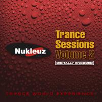 Nukleuz Trance Sessions Vol.2