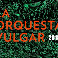 La Orquesta Vulgar