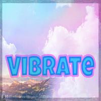 Vibrate (feat. Jaqkel)