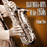 R & B Megahits Of The 1950's - Volume 2