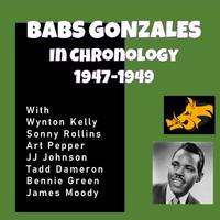 Complete Jazz Series: 1947-1949 - Babs Gonzales