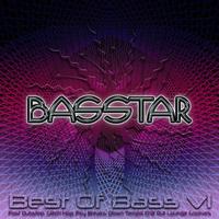 Best of Bass, Vol. 1: Post Dubstep, Glitch Hop, Psy Breaks, Down Tempo Chill out Lounge Grooves