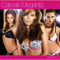 Catwalk Megahits 2010