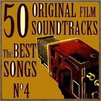 50 Original Film Soundtracks: The Best Songs. No. 4