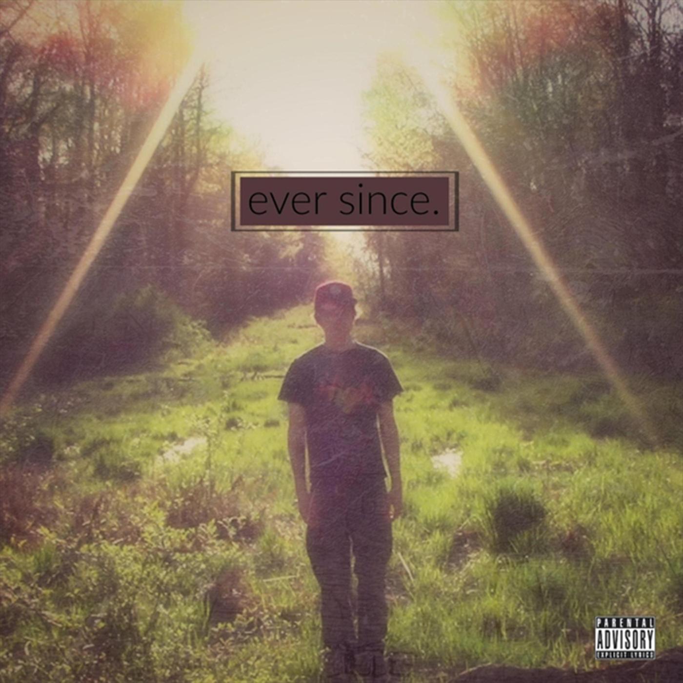 Ever Since (feat. Shayla Hamady & Pfv)