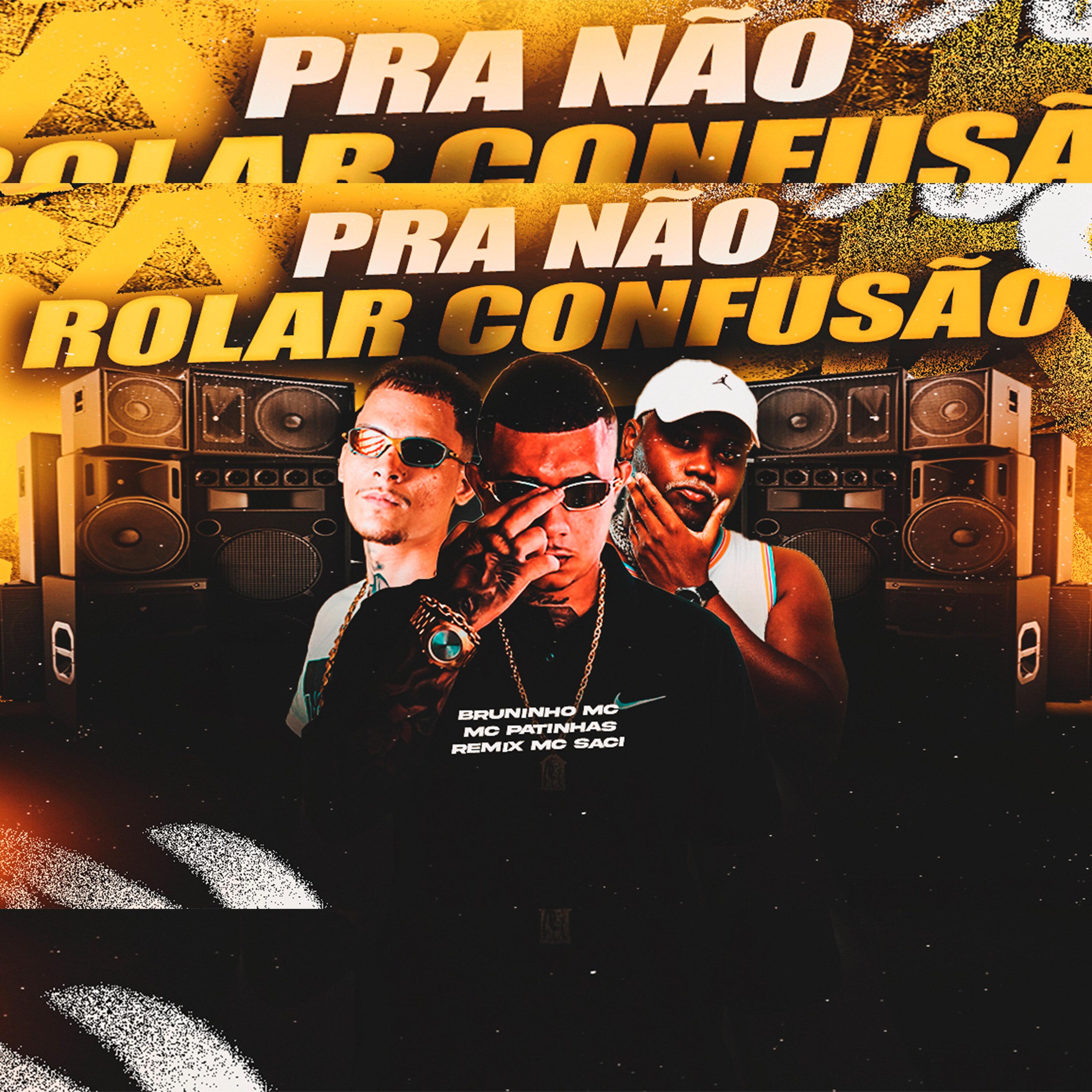 Pra Não Rolar Confusão