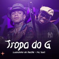 Tropa do G