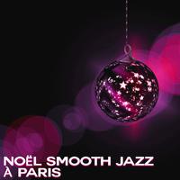 Noël smooth jazz à paris