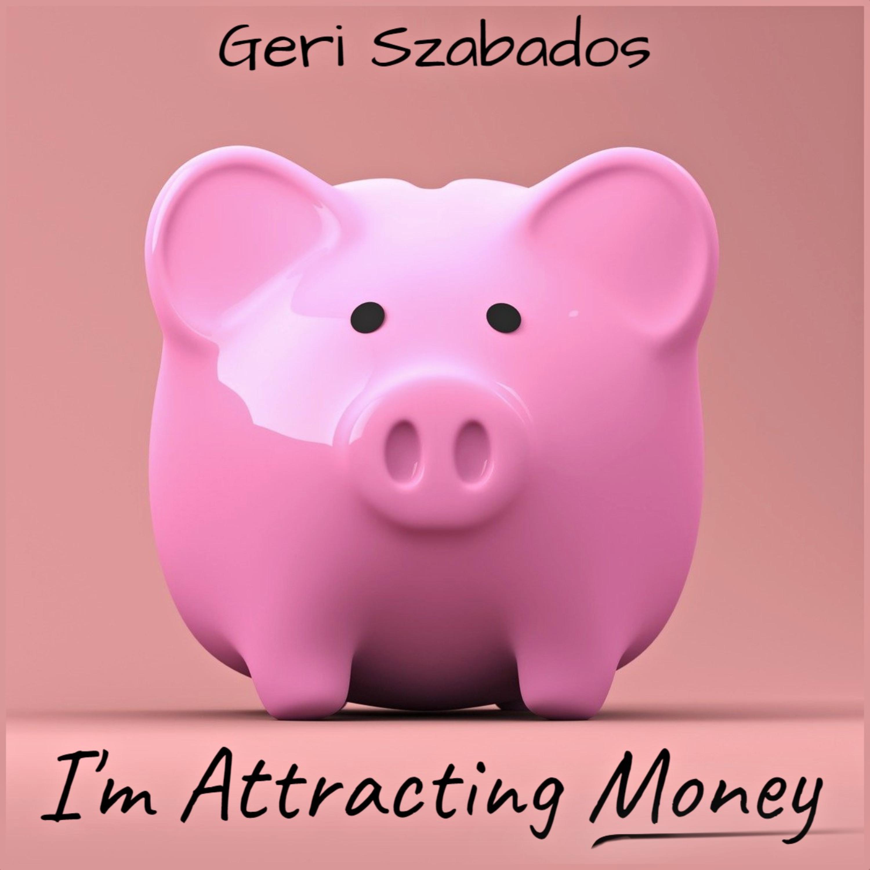 I'm Attracting Money!