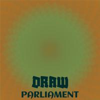 Draw Parliament