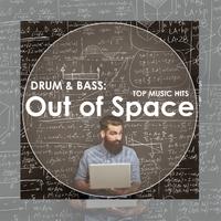 Drum & Bass: Out of Space