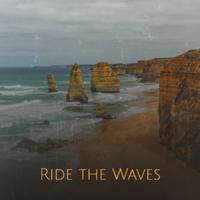 Ride the Waves