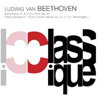 Beethoven: Symphony No. 5, Op. 67 & Piano Sonata No. 14, Op. 27 No. 2