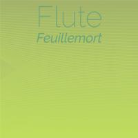 Flute Feuillemort